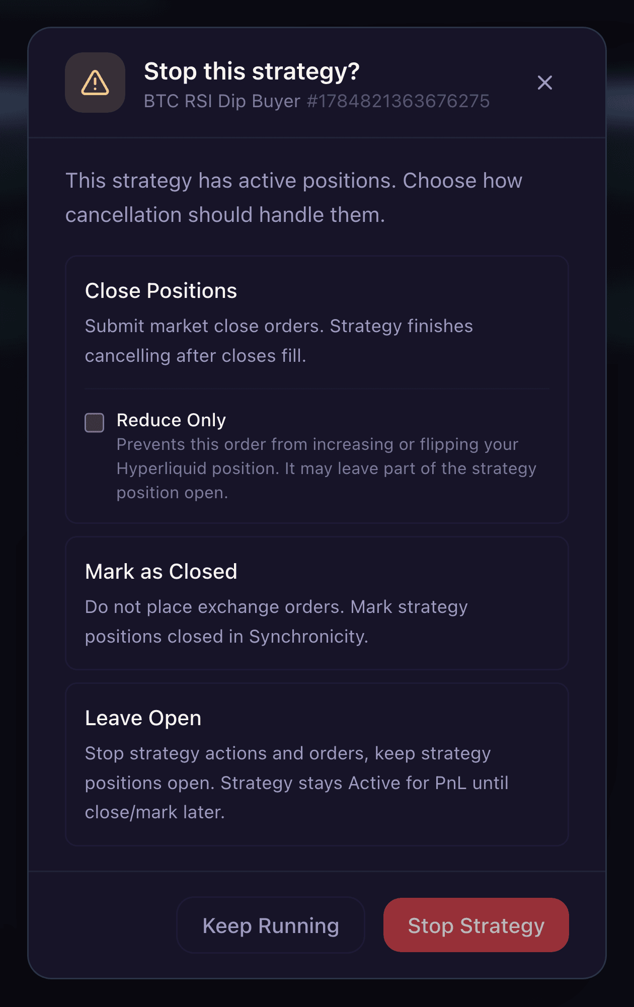 The Stop this strategy? prompt with Close Positions, Mark as Closed, and Leave Open options and a Reduce Only toggle